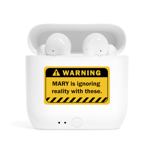 Earbuds | Funny Warning Sign Customizable Name - LucyKay store