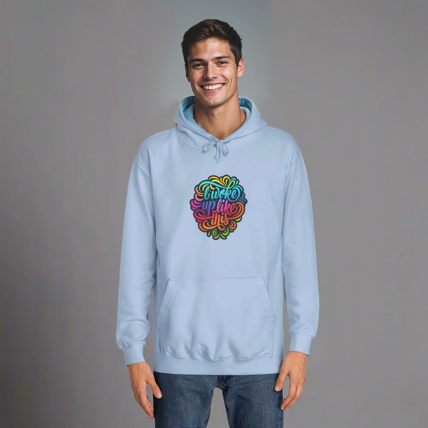 Woke Up Like This Hoodie – Unisex College Casual Wear - LucyKay store