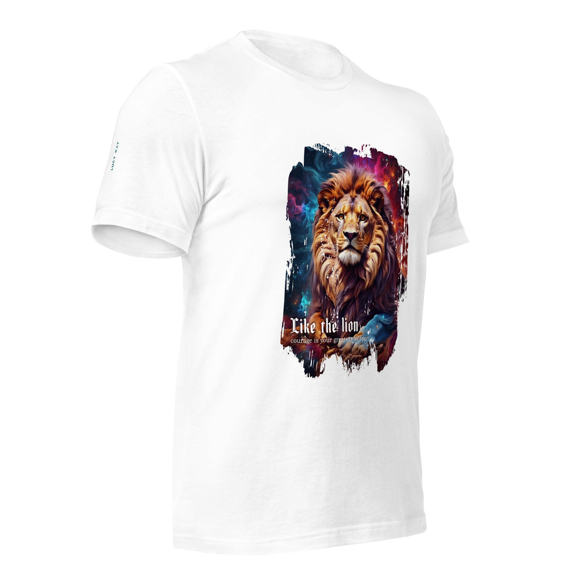 Lion Inspirational Quote T-Shirt - Unisex Cotton Tee - LucyKay store