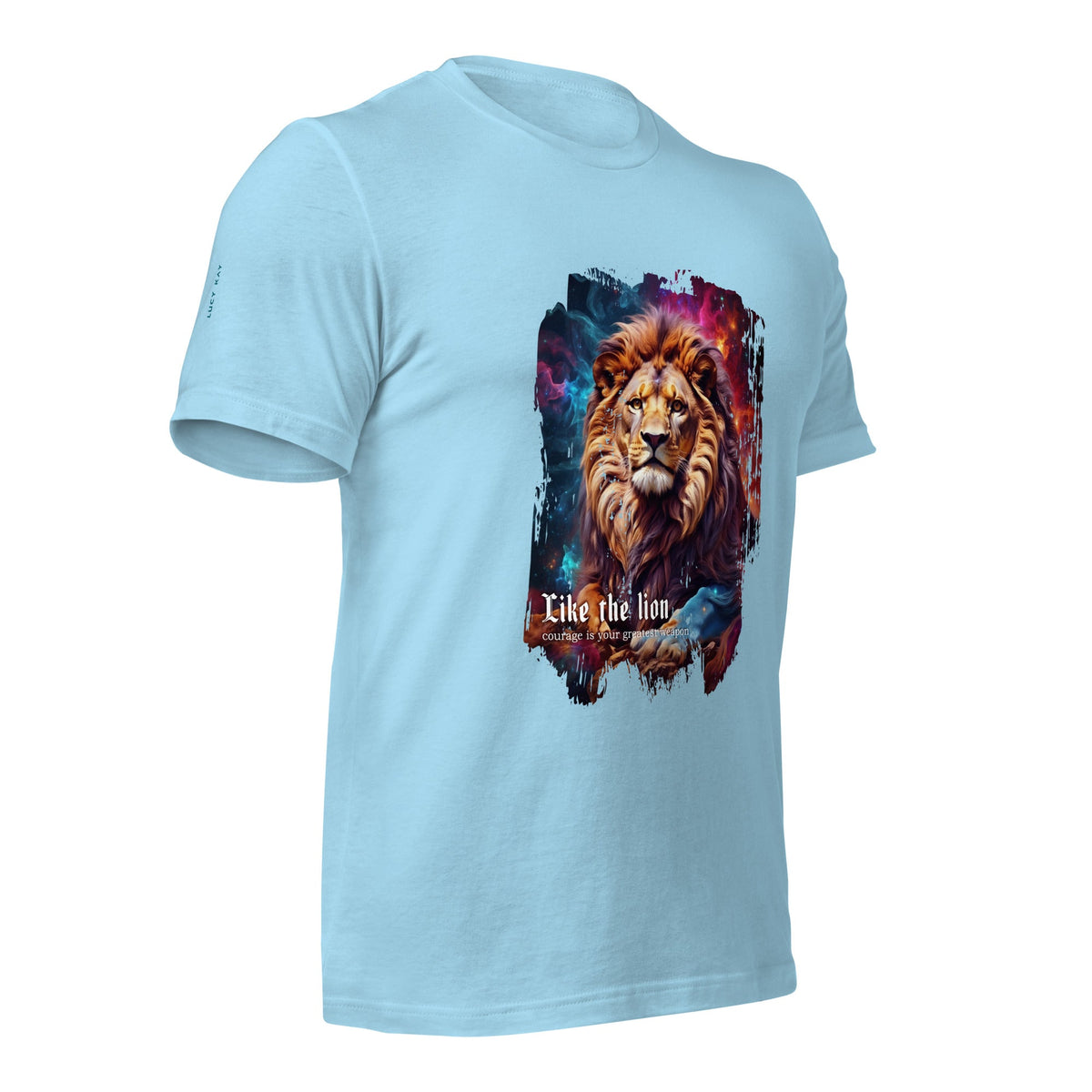 Lion Inspirational Quote T-Shirt - Unisex Cotton Tee - LucyKay store